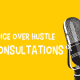 Voice over hustle consultations microphone
